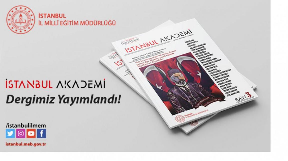 İstanbul Akademi Dergisi 3 Sayısı Yayımlandı